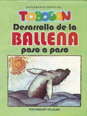 Desarrollo de la Ballena - paso a paso