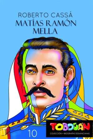 Matías Ramón Mella